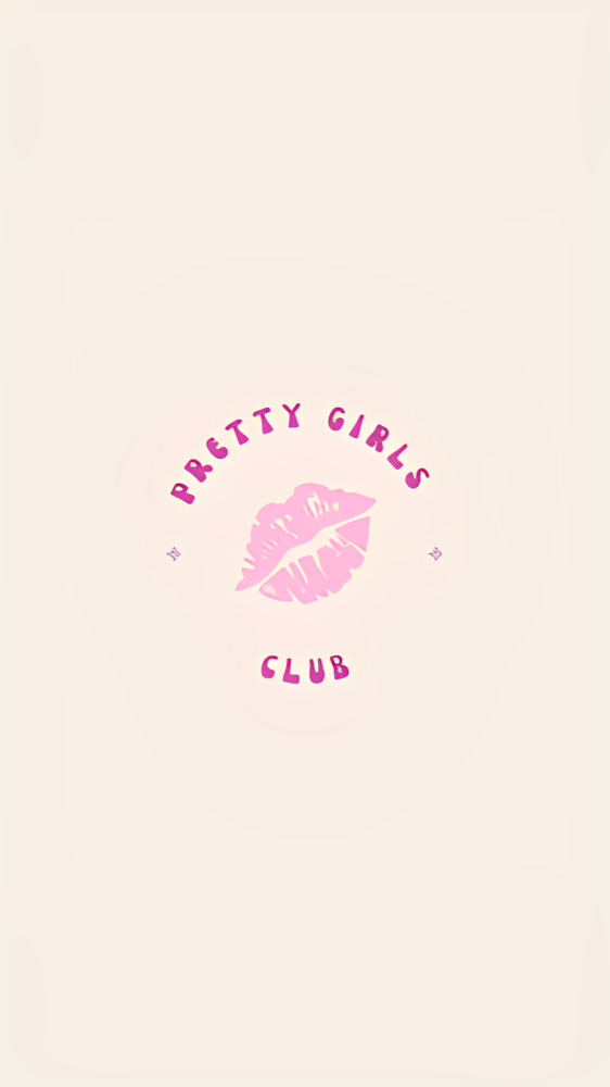 Welcome to The Pretty Girls Club!